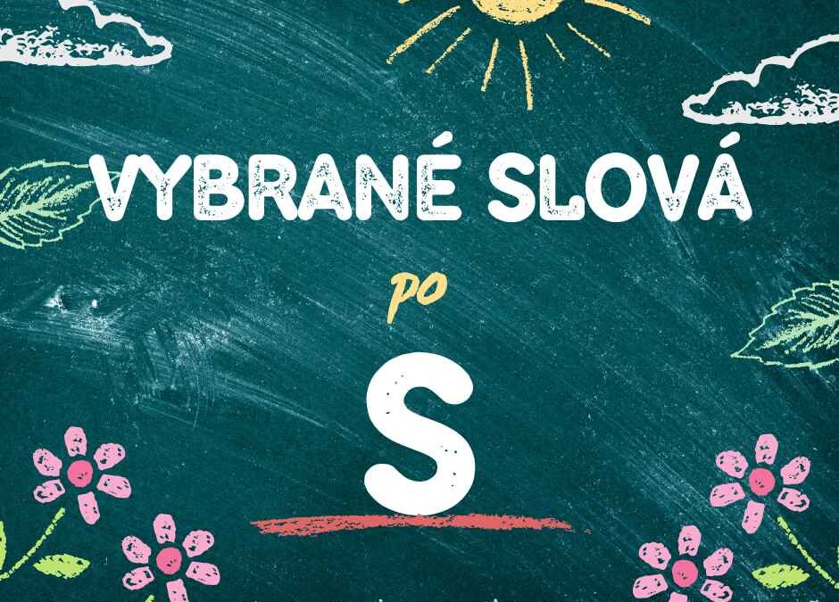 Vybrané slová po S