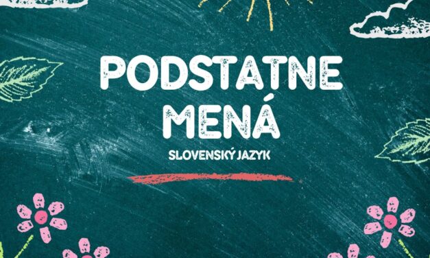 Podstatné mená